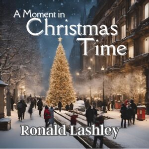 A Moment in Christmas Time